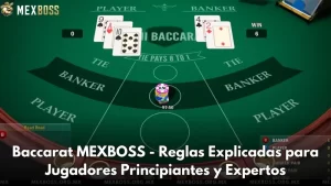 Baccarat MEXBOSS