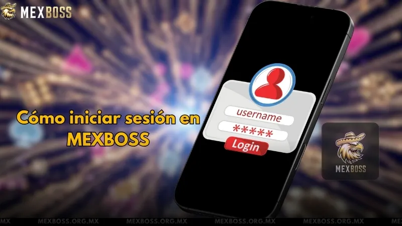 MEXBOSS Acceso