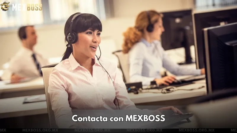 Contacta con MEXBOSS