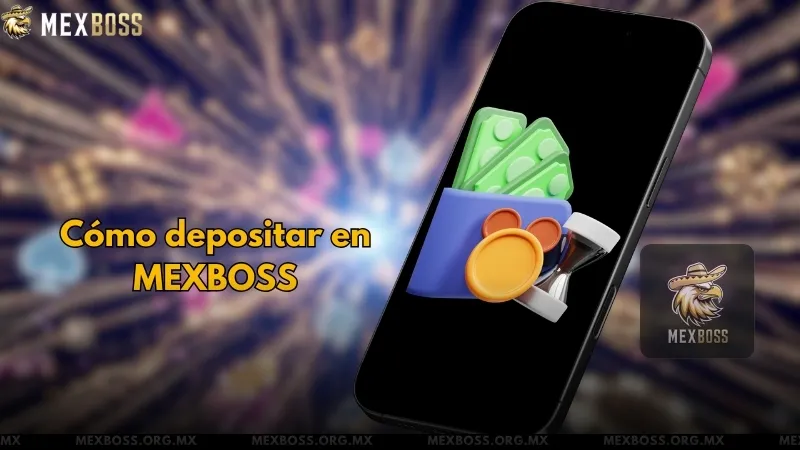 MEXBOSS Deposito