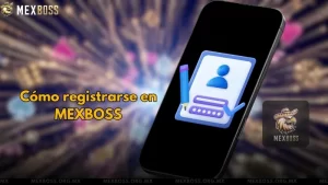 MEXBOSS Registro