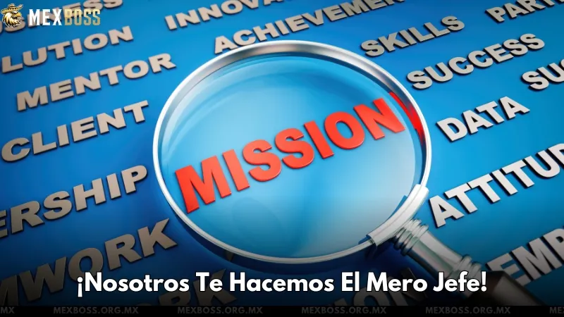 MEXBOSS - ¡Nosotros Te Hacemos El Mero Jefe!